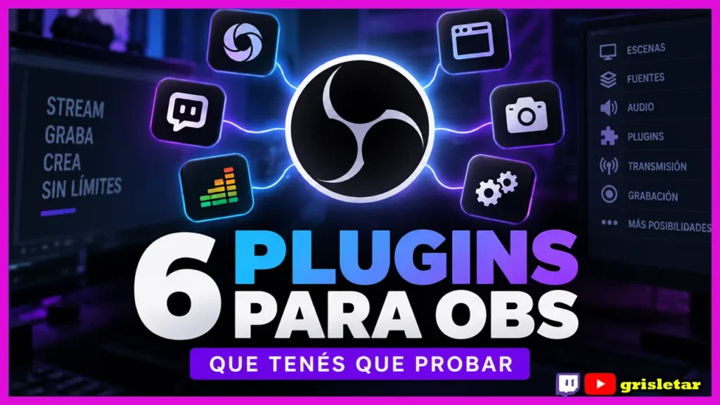 Plugins para OBS – Para que hacer stream sea más fácil (2026)